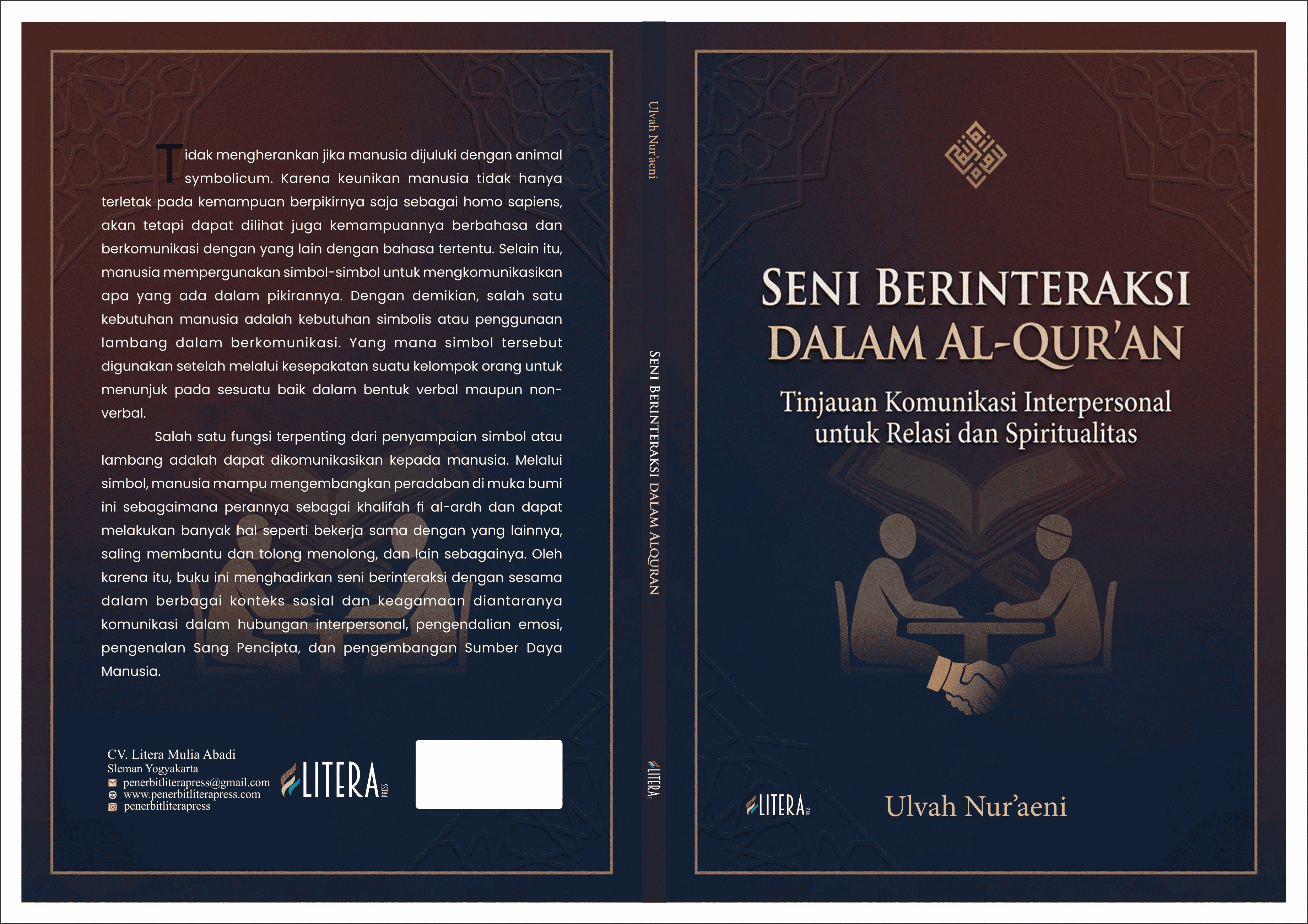 SENI BERINTERAKSI DALAM AL-QUR’AN (Tinjauan Komunikasi Interpersonal untuk Relasi dan Spiritualitas)